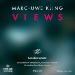 Hörbuch Kostenlos : VIEWS, von Marc-Uwe Kling