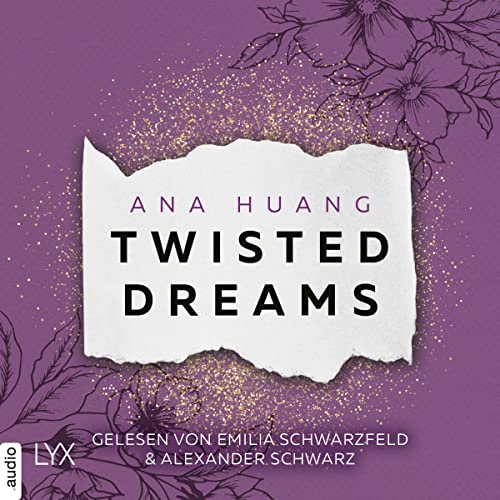 Hörbuch Kostenlos : Twisted Dreams, von Ana Huang