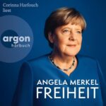 Hörbuch Kostenlos : Freiheit, von Angela Merkel