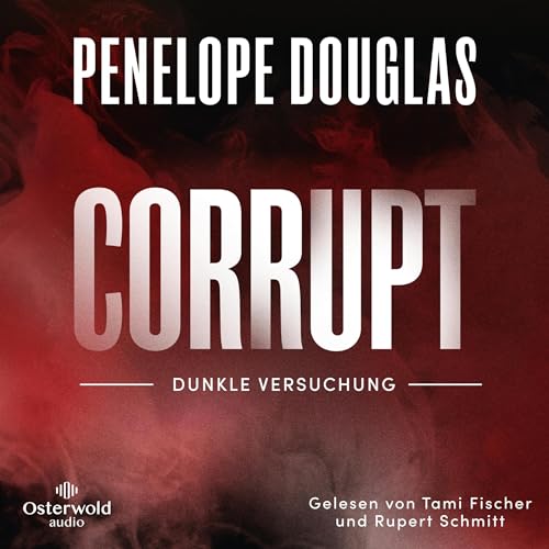 Hörbuch Kostenlos : Corrupt - Dunkle Versuchung (Devil's Night 1), von Penelope Douglas