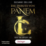 Hörbuch Kostenlos Die Tribute von Panem L. Der Tag bricht an (Die Tribute von Panem, Titel 5), von Suzanne Collins