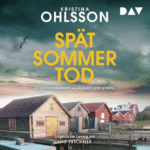 Hörbuch Kostenlos Spätsommertod. Ein Schwedenkrimi mit August Strindberg (August Strindberg ermittelt, Titel 4), von Kristina Ohlsson