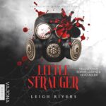 Hörbuch Kostenlos : Little Stranger (The Web of Silence Duet, Band 1), von Leigh Rivers