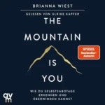 The Mountain is You, von Brianna Wiest