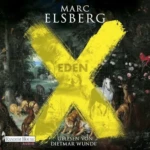 EDEN (Wenn das Sterben beginnt), von Marc Elsberg