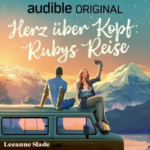 Herz über Kopf Rubys Reise