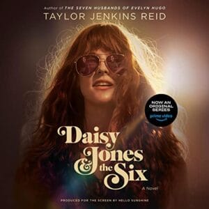 Free Audiobook : Daisy Jones & The Six, By Taylor Jenkins Reid