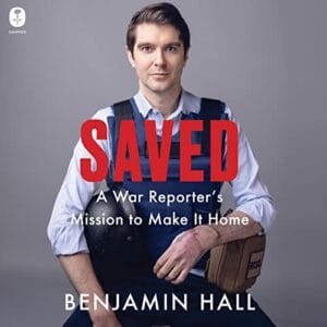 Saved, by Benjamin Hall | Audiobook