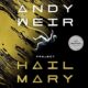 Free Audio Book : Project Hail Mary, by Andy Weir