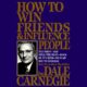 Free Audio Book : How to Win Friends & Influence People, by Dale Carnegie