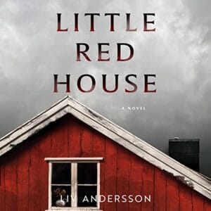 Free Audiobook : Little Red House, by Liv Andersson