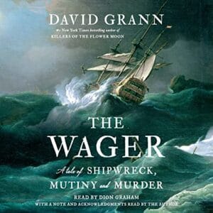Free Audiobook : The Wager, by David Grann