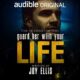 Free Audio Book Guard Her with Your Life, by Joy Ellis
