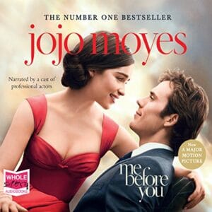 Free Audiobook : Me Before You, by Jojo Moyes