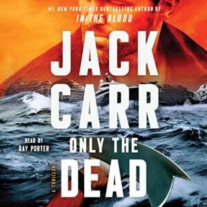 Free Audiobook : Only the Dead (Terminal List, Book 6), by Jack Carr