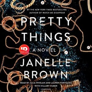 Free Audiobook : Pretty Things, by Janelle Brown