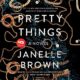 Free Audio Book : Pretty Things, by Janelle Brown