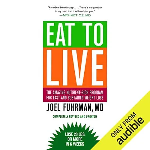 Eat to Live audiobook cover