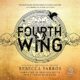 Free Audio Book : Fourth Wing (Book 1), by Rebecca Yarros