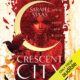 Free Audio Book : House of Earth and Blood (Crescent City, Book 1), by Sarah J. Maas
