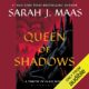 Free Audio Book : Queen of Shadows, by Sarah J. Maas