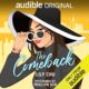 Free Audio Book : The Comeback, by Lily Chu
