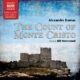 Free Audio Book : The Count of Monte Cristo, by Alexandre Dumas