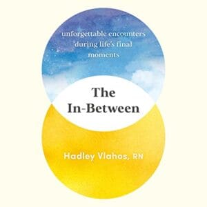 Free Audiobook : The In-Between, by Hadley Vlahos R.N.