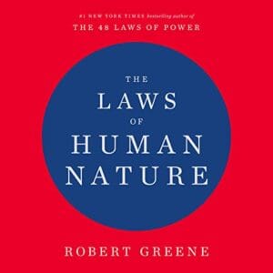 Free Audiobook : The Laws of Human Nature, by Robert Greene