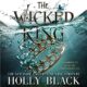 Free Audio Book : The Wicked King (The Folk of the Air, Book 2)