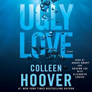 Free Audiobook : Ugly Love, by Colleen Hoover