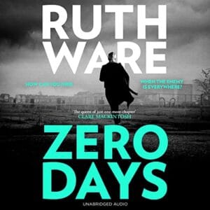 Free Audiobook : Zero Days, by Ruth Ware