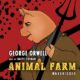 Free Audiobook : Animal Farm, by George Orwell