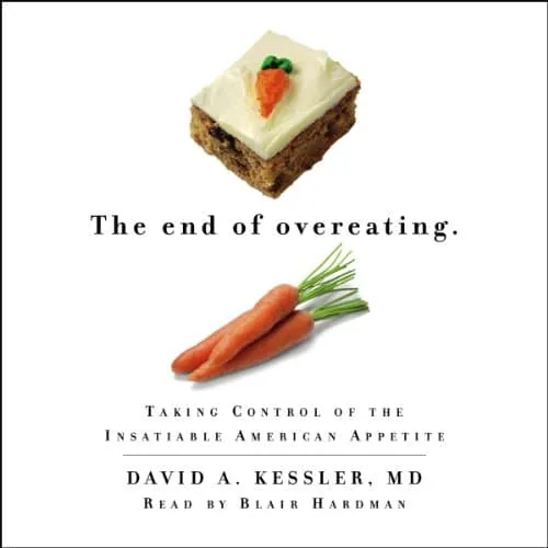 The End of Overeating audiobook cover