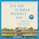 Free Audio Book : It’s Not Summer Without You, By Jenny Han