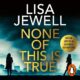 Free Audio Book : None of This Is True, By Lisa Jewell