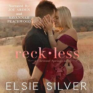 Free Audiobook : Reckless (Chestnut Springs, Book 4), By Elsie Silver