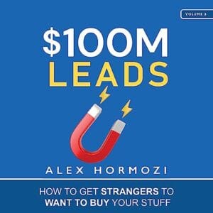 Free Audiobook : $100M Leads, By Alex Hormozi
