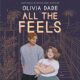 Free Audio Book : All the Feels, by Olivia Dade