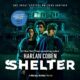 Free Audio Book : Shelter, By Harlan Coben