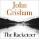 Free Audio Book : The Racketeer, By John Grisham