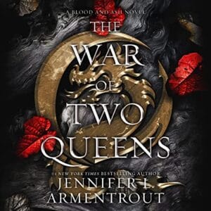 Free Audiobook : The War of Two Queens, By Jennifer L. Armentrout