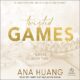 Free Audio Book : Twisted Games, By Ana Huang