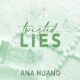 Free Audio Book : Twisted Lies, By Ana Huang