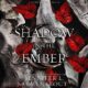Free Audio Book : A Shadow in the Ember, By Jennifer L. Armentrout