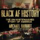 Free Audio Book : Black AF History, By Michael Harriot