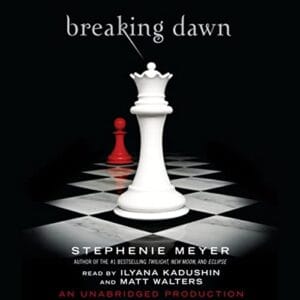 Free Audiobook : Breaking Dawn (The Twilight Saga, Book 4), By Stephenie Meyer