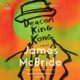 Free Audio Book : Deacon King Kong, By James McBride