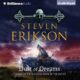 Free Audio Book : Dust of Dreams, By Steven Erikson