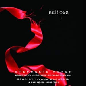 Free Audiobook : Eclipse (The Twilight Saga, Book 3), By Stephenie Meyer